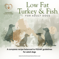 Low Fat Turkey & Fish Gently Cooked Recipe For Adult Dogs