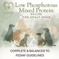 Low Phosphorous Mixed Protein Recipe for Adult Dogs